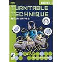 Turntable Technique: The Art of the DJ