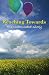 Reaching Towards His Unbounded Glory by Joseph J. Breunig 3rd