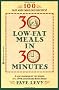 30 Low Fat Meals in 30 Minutes