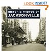 Historic Photos of Jacksonville