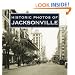 Historic Photos of Jacksonville