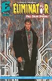 Eliminator Full Color Special #1 October 1991