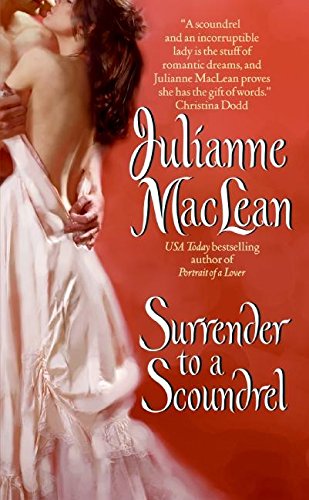 Surrender to a Scoundrel (The American Heiress Series)