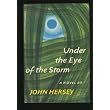 Under the Eye of the Storm ~ J.R. Hersey