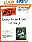 The Complete Idiot's Guide to Long-Term Care Planning
