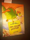 Produkt-Bild: Der Drache Gertrud. ( Ab 6 J.)