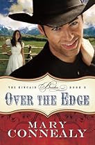 Over the Edge (The Kincaid Brides) (Volume 3)