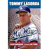 tommy lasorda my way