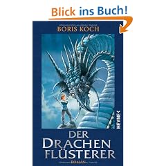 Der Drachenfl�sterer: Roman