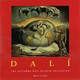 Dali: The Salvador Dali Museum Collection