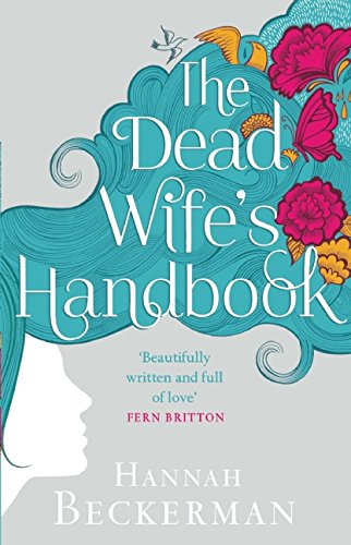 The Dead Wife's Handbook: A Novel