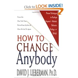 How to Change Anybody