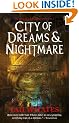 City of Dreams and Nightmare