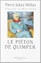 Le pieton de Quimper: Esquisse de Max Jacob (French Edition)