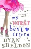 My worst best friend