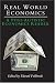 Real World Economics: A Post-Autistic Economics Reader (Anthem Studies in Development and Globalization)