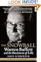 The Snowball: Warren Buffett and the Business of Life