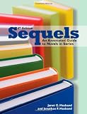 Sequels: An Annotated Guide to Novels in Series (Sequels: An Annotated Guide to Novels in Series')