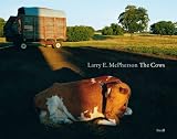 Larry E. McPherson: The Cows