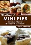 The Magic of Mini Pies: Sweet and Sav...