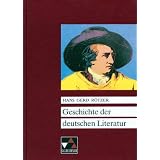 Literaturgeschichten: Geschichte der deutschen Literatur: Epochen, Autoren, Werkevon "Hans Gerd R�tzer"