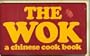The Wok: A Complete and Easy Guide to Preparing a Wide Variety of Authentic Chinese Favorites (Nitty Gritty Cookbooks)