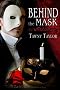 Behind the Mask