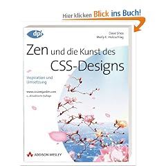 Zen und die Kunst des CSS-Designs: Inspiration und Umsetzung