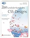 Zen und die Kunst des CSS-Designs: Inspiration und Umsetzung