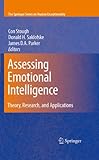 Assessing emotional intelligence : theory, research, and applications