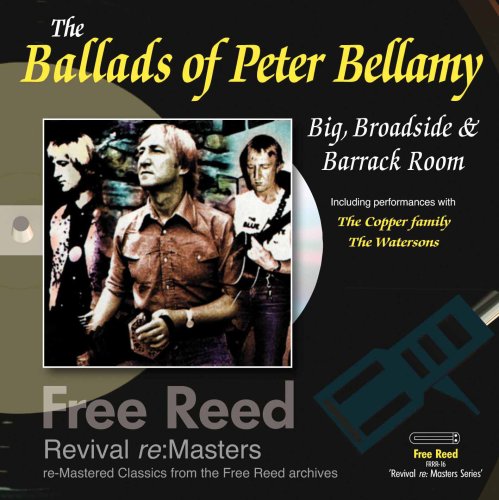 Cover image : The Ballads of Peter Bellamy: Big, Broadside & Barrack Room