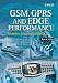 GSM, GPRS and EDGE Performance: Evolution Towards 3G/UMTS
