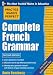 Practice Makes Perfect Complete French Grammar (Practice Makes Perfect Series)