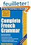 Practice Makes Perfect Complete French Grammar