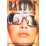 Bardot: An Intimate Portrait book cover