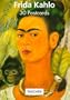 Frida Kahlo: 30 Postcards (Taschen Postcard Books)