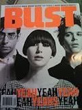 Bust Magazine June/July 2006 The Yeah Yeah Yeahs