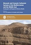 Mesozoic and Cenozoic Carbonate Systems of the Mediterranean and the Middle East
