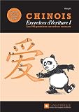 Acheter le livre Chinois : exercices décriture 1 : Les 500 premiers caractères courants