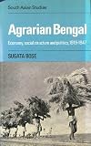 Agrarian Bengal : economy, social structure and politics, 1919-1947