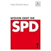 Wohin geht die SPD?
