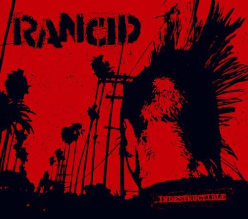 Rancid - Indestructable Lyrics - Zortam Music