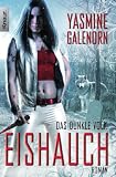 Produkt-Bild: Das dunkle Volk: Eishauch: Roman (Knaur TB)