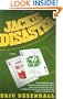 Jackie Disaster: A Novel