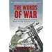 The Words of War: The British Forces' Personal Letters and Diaries During the Second World War