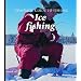 Icefishing (Complete Guide to Fishing)