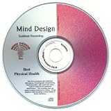 Achieve Your Best Physical Health Subliminal CD