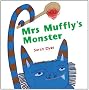 Mrs Muffly's Monster