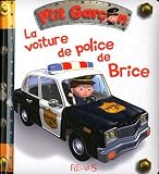 La voiture de police de Brice