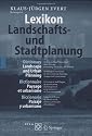 Lexikon Landschafts- und Stadtplanung: Mehrsprachiges Worterbuch Uber Planung, Gestaltung Und Schutz Der Umwelt / Multilingual Dictionary of ... De Protection Del'Environnement / Lexico Mu